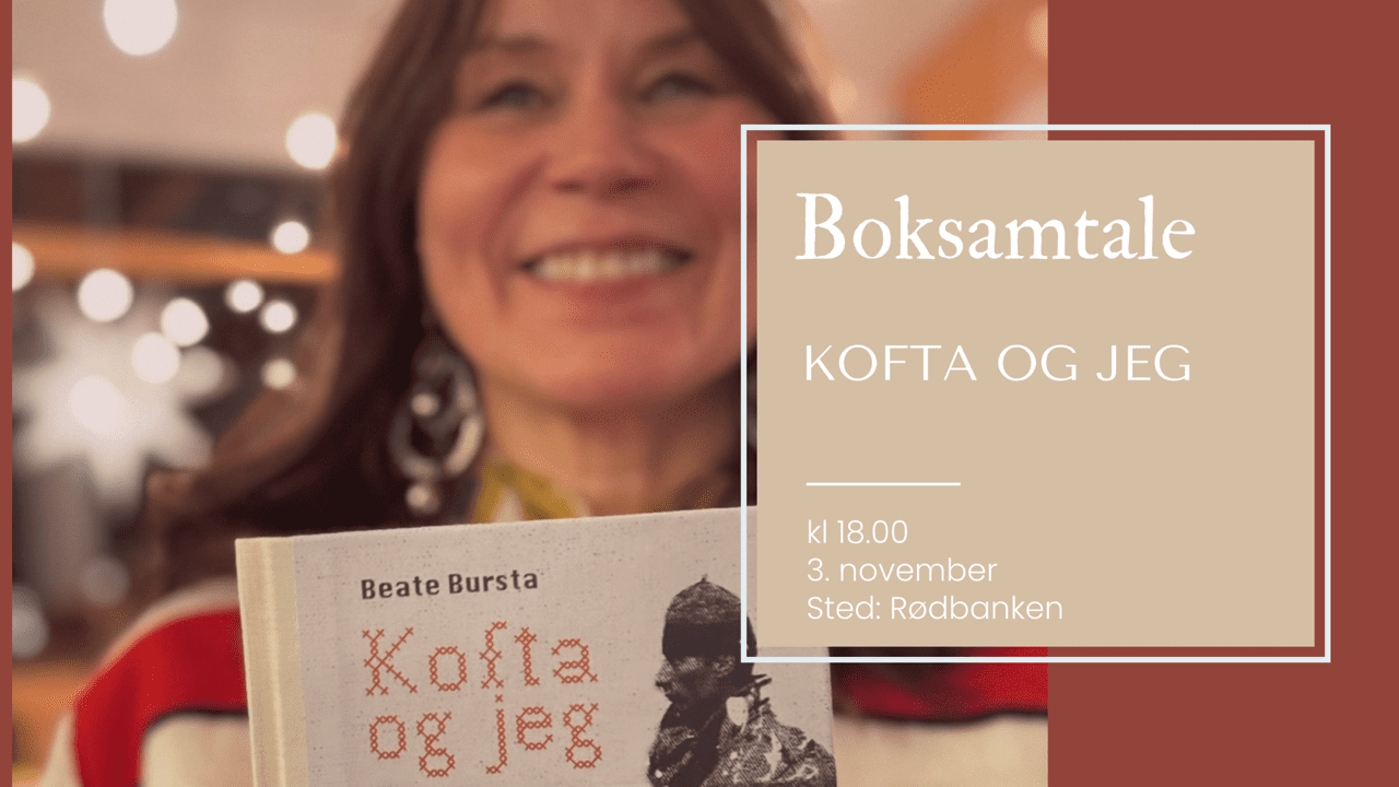 Boksamtale: «Kofta og jeg» med Beate Bursta