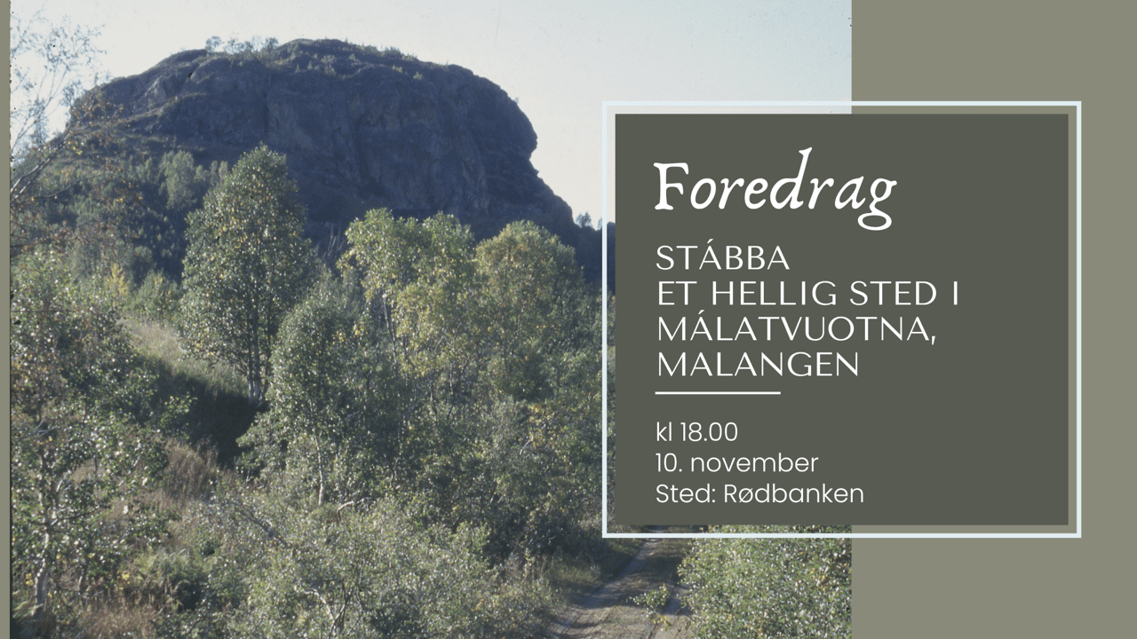 Stábba – et hellig sted i Málatvuotna, Malangen