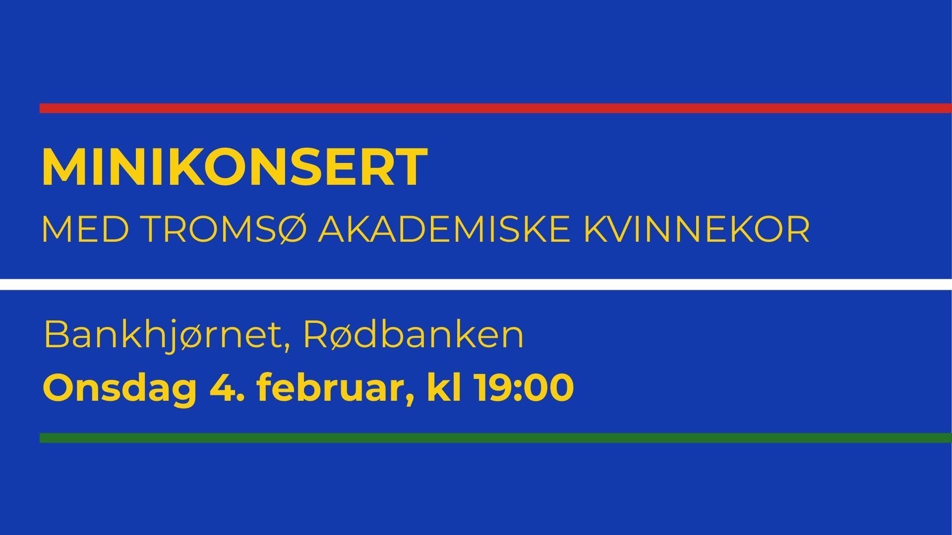Minikonsert med Tromsø Akademiske Kvinnekor