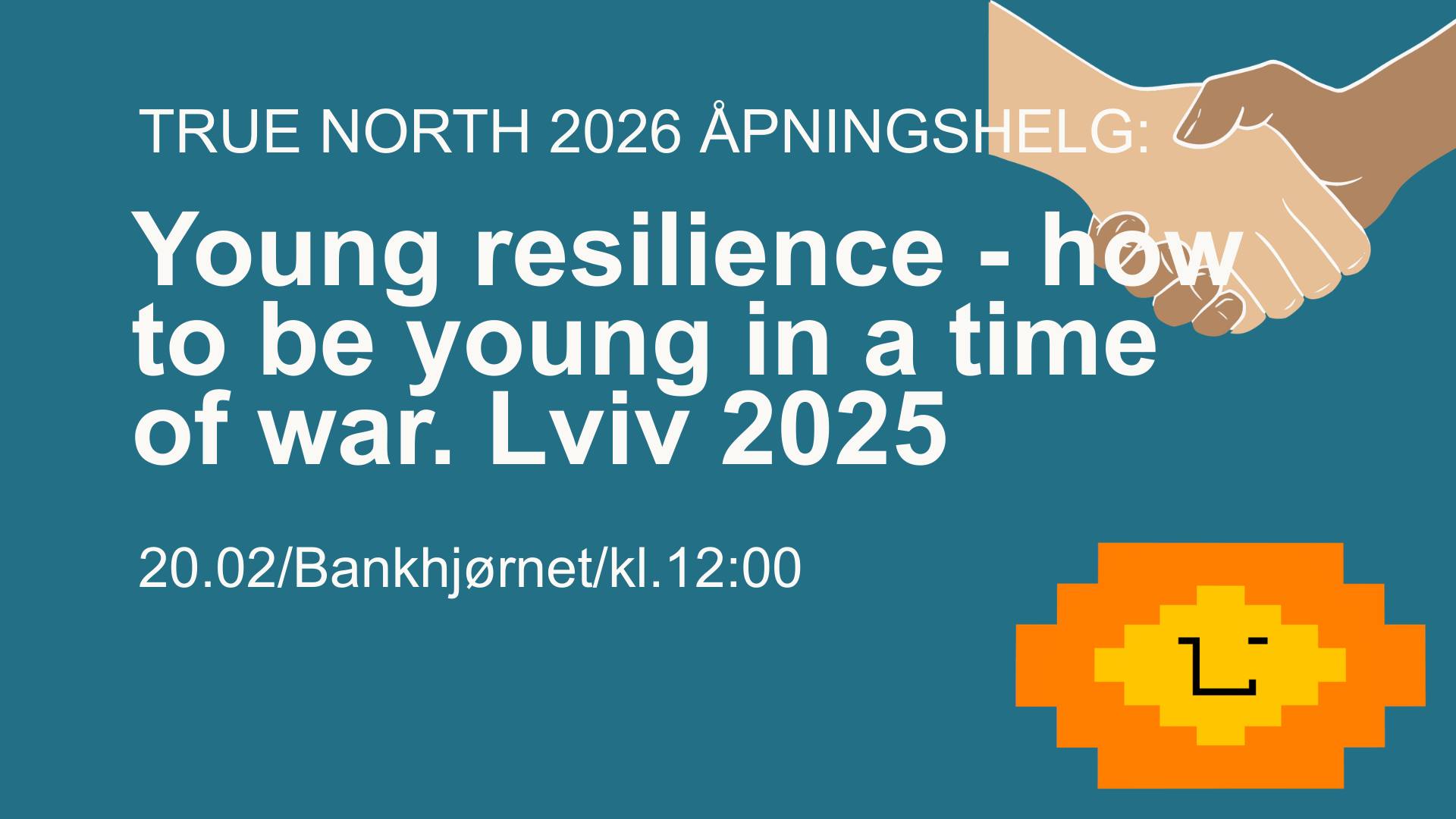 Unge stemmer fra Ukraina: Åpningen av True North 2026 – Tromsø Europeisk Ungdomshovedstad