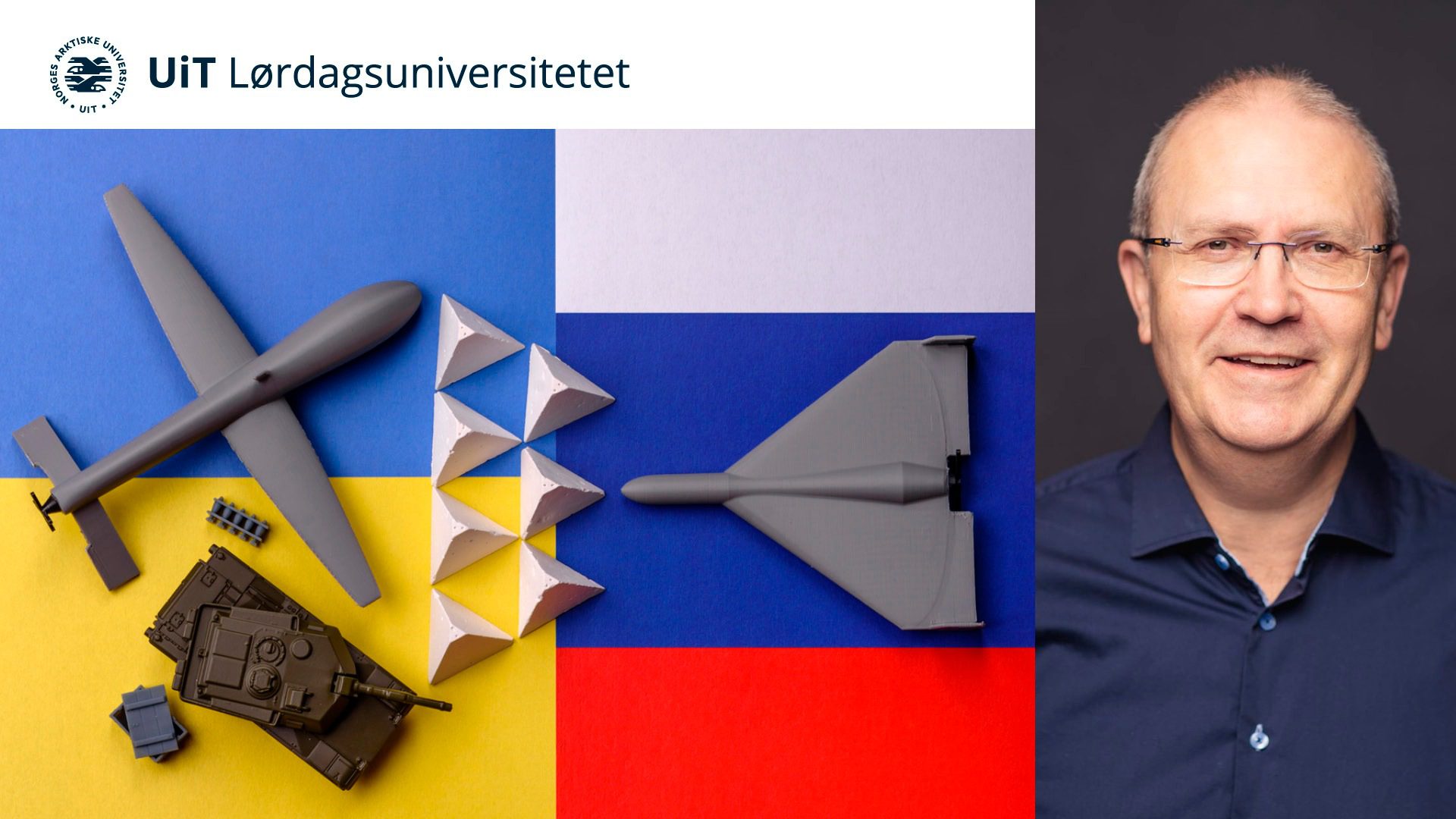 Lørdagsuniversitetet: Krigen i Ukraina – mulige utfall og konsekvenser for Norge