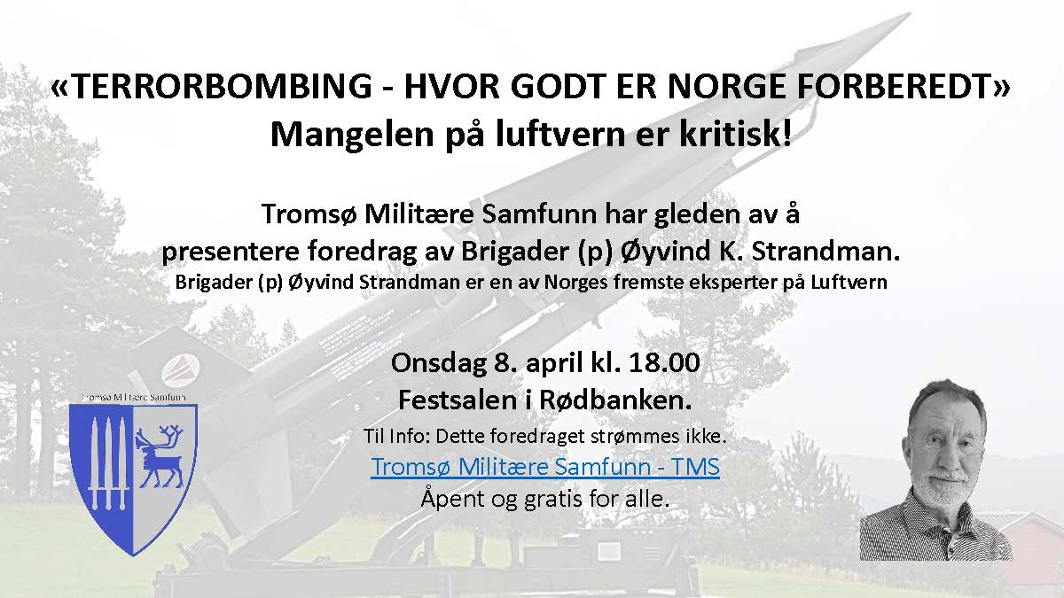 Foredrag med Tromsø Militære Samfunn