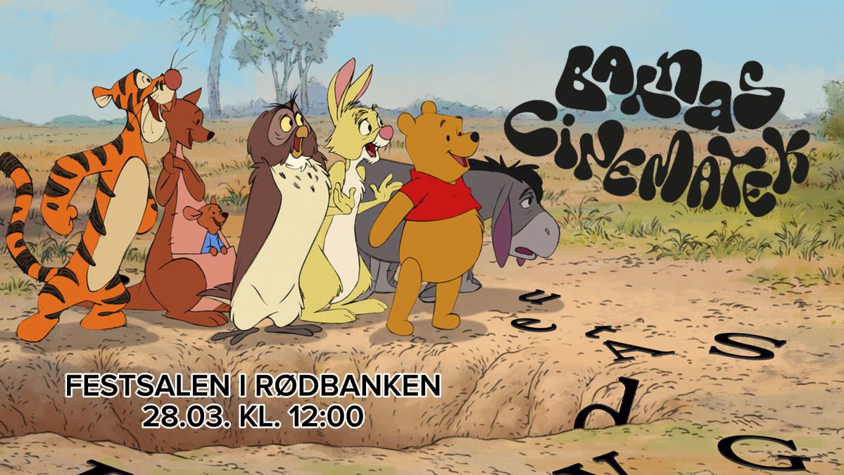 Barnas Cinematek: Filmen om Ole Brumm