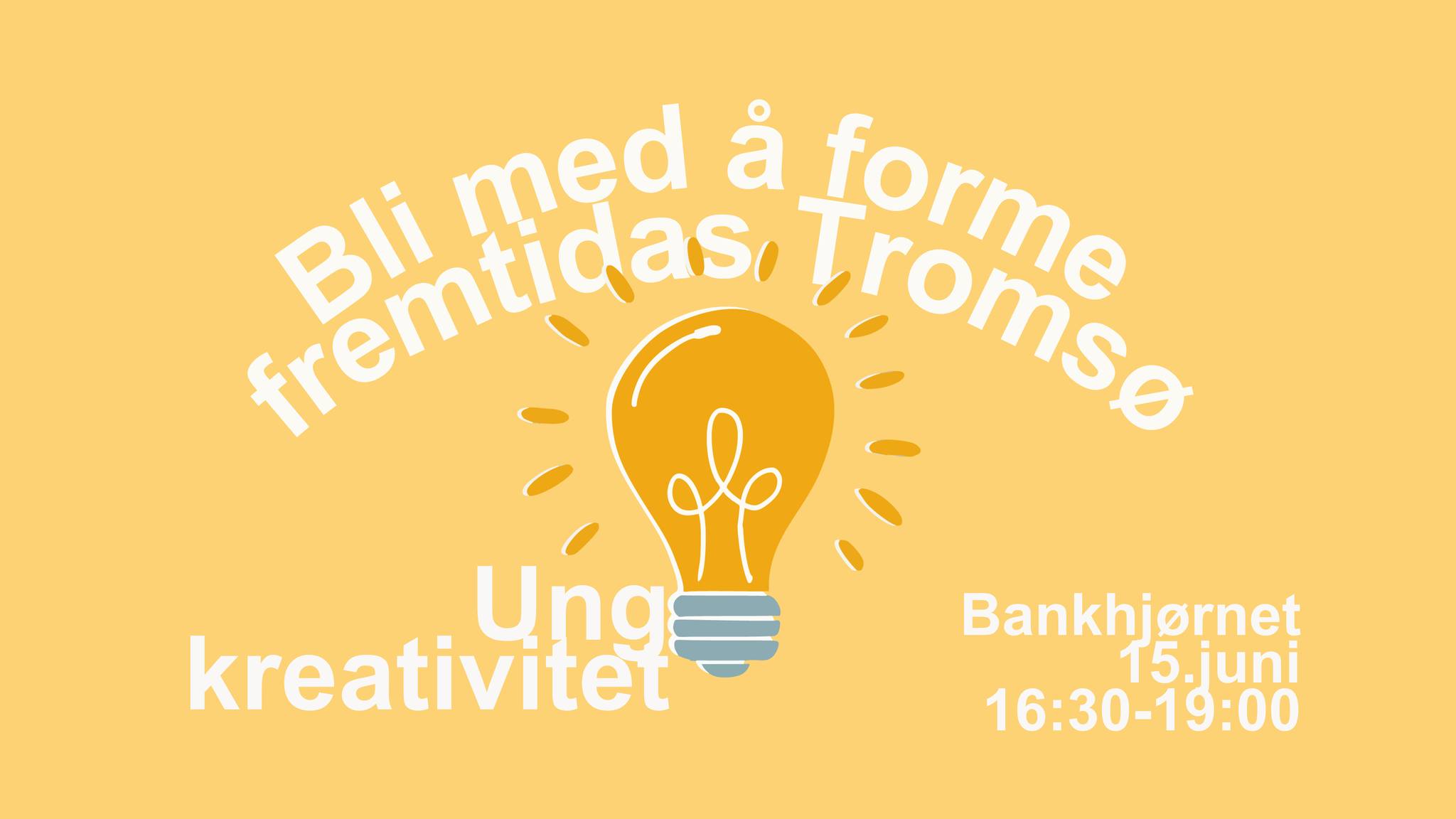 Bli med å forme fremtidas Tromsø